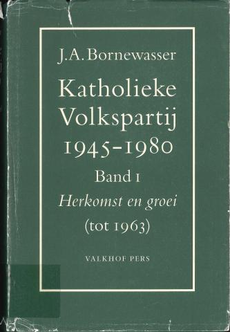 Cover van het boek "Katholieke Volkspartij 1945-1980"