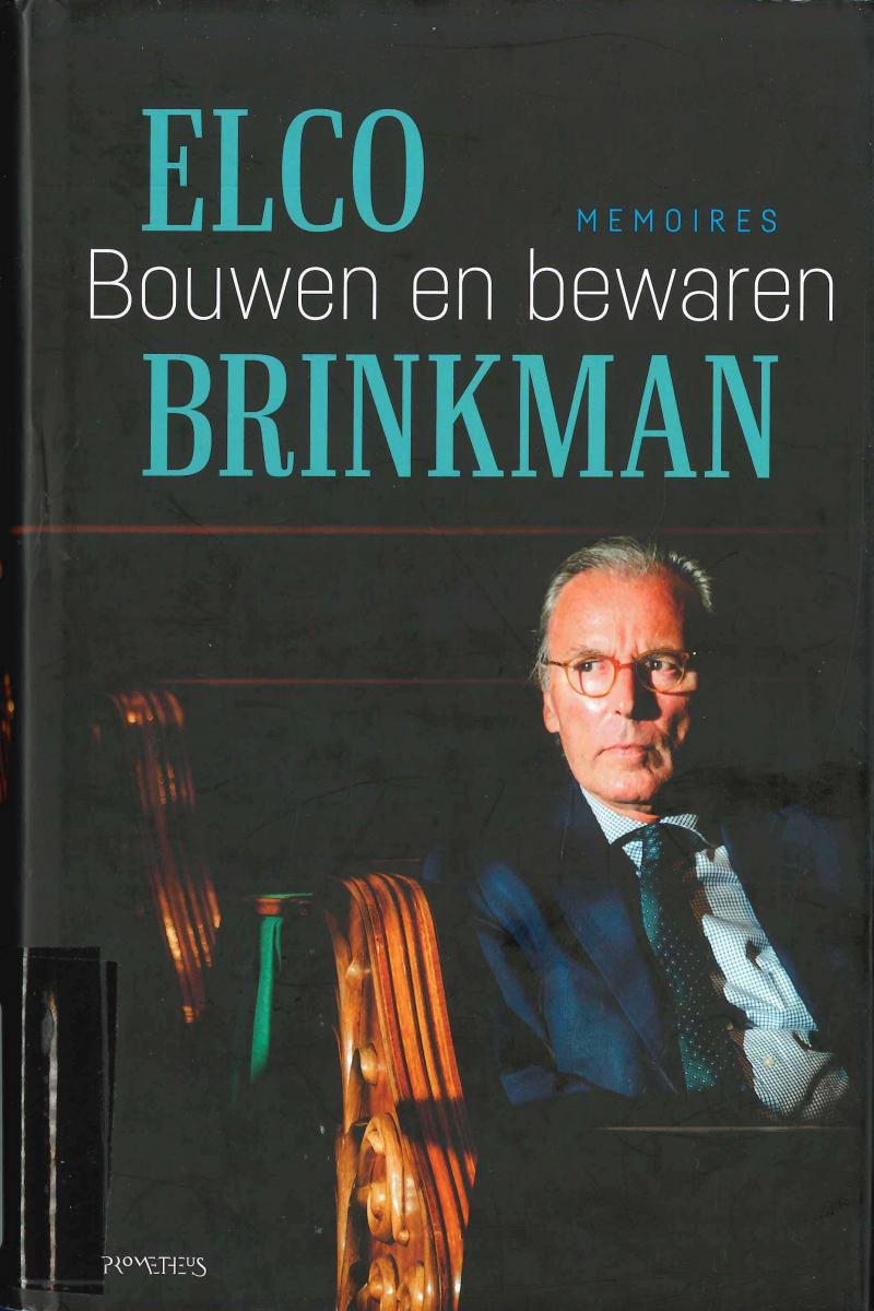 Cover van Brinkmans memoires Bouwen en bewaren (2019).