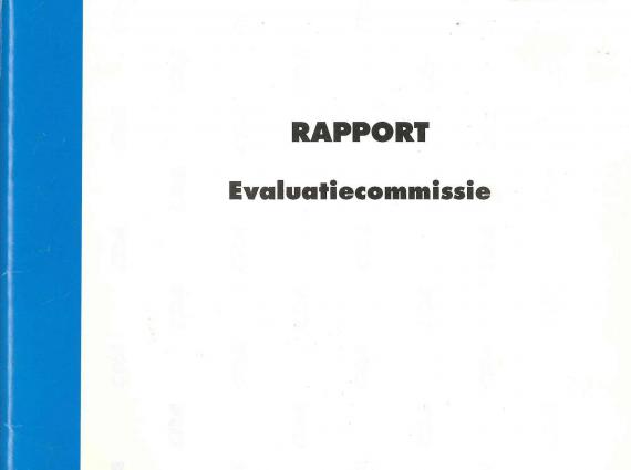 Rapport van de evaluatiecommissie Gardeniers, 1994.